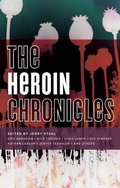 Cover: The Heroin Chronicles - Akashic Books