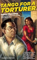 Cover: Tango for a Torturer - Akashic Books
