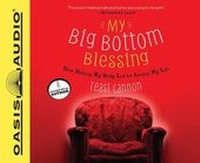 Enlarge image Cover: My Big Bottom Blessing (Library Edition) - Oasis Audio