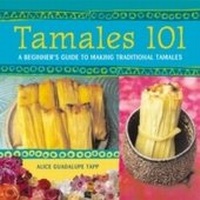 Abbildung von: Tamales 101 - Ten Speed Press