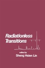 Cover: Radiationless Transitions - Academic Press