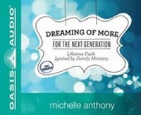Enlarge image Cover: Dreaming of More for the Next Generation (Library Edition) - Oasis Audio