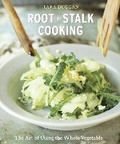 Cover: Root-to-Stalk Cooking - Ten Speed Press