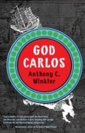 Cover: God Carlos - Akashic Books,U.S.