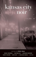Cover: Kansas City Noir - Akashic Books