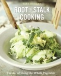 Cover: Root-to-Stalk Cooking - Ten Speed Press