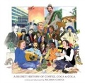 Cover: Secret History of Coffee, Coca & Cola - Akashic Books