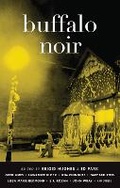 Cover: Buffalo Noir - Akashic Books,U.S.