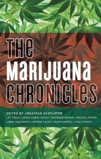 Enlarge image Cover: The Marijuana Chronicles - Akashic Books,U.S.