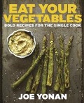 Cover: Eat Your Vegetables - Ten Speed Press