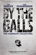 Cover: By the Balls - Akashic Books