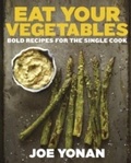 Cover: Eat Your Vegetables - Ten Speed Press