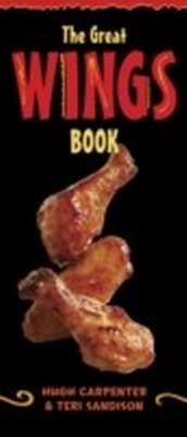 Abbildung von: The Great Wings Book - Ten Speed Press