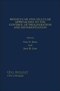 Enlarge image Cover: Molecular and Cellular Approaches to the Control of Proliferation and Differentiation - Academic Press