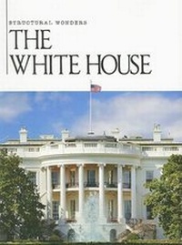 Enlarge image Cover: The White House - AV2 by Weigl Educational Publishers