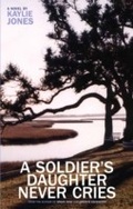 Cover: A Soldier's Daughter Never Cries - Akashic Books