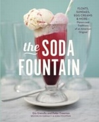 Abbildung von: The Soda Fountain - Ten Speed Press
