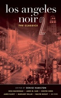 Cover: Los Angeles Noir 2 - Akashic Books