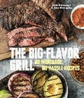 Cover: The Big-Flavor Grill - Ten Speed Press