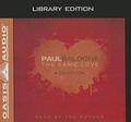 Cover: The Same Love (Library Edition) - Oasis Audio
