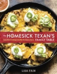 Abbildung von: The Homesick Texan's Family Table - Ten Speed Press