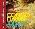 Cover: Congo Dawn (Library Edition) - Oasis Audio