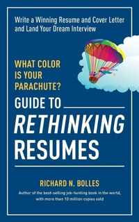 Enlarge image Cover: What Color Is Your Parachute? Guide to Rethinking Resumes - Ten Speed Press