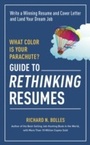 Cover: What Color Is Your Parachute? Guide to Rethinking Resumes - Ten Speed Press