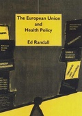 Cover: The European Union and Health Policy - Palgrave Macmillan