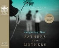 Enlarge image Cover: Forgiving Our Fathers and Mothers - Oasis Audio