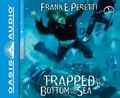 Cover: Trapped at the Bottom of the Sea (Library Edition) - Oasis Audio