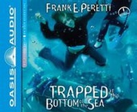 Enlarge image Cover: Trapped at the Bottom of the Sea (Library Edition) - Oasis Audio