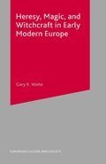 Cover: Heresy, Magic and Witchcraft in Early Modern Europe - Red Globe Press