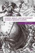 Cover: Heresy, Magic and Witchcraft in Early Modern Europe - Red Globe Press