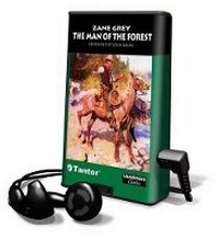 Enlarge image Cover: The Man of the Forest - Findaway World