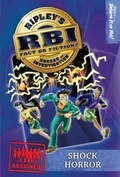 Cover: Ripley's RBI 07: Shock Horror - Simon + Schuster Inc.