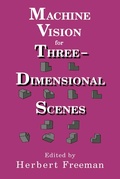 Cover: Machine Vision for Three-Dimensional Scenes - Academic Press