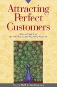 Enlarge image Cover: Attracting Perfect Customers - Berrett-Koehler Publishers
