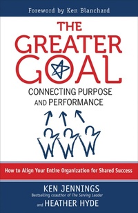 Enlarge image Cover: The Greater Goal: Connecting Purpose and Performance - Berrett-Koehler