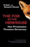 Cover: The Fox in the Henhouse - Berrett-Koehler Publishers