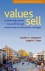 Cover: Values Sell - Berrett-Koehler Publishers