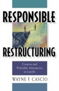 Enlarge image Cover: Responsible Restructuring - Berrett-Koehler Publishers