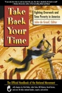 Enlarge image Cover: Take Back Your Time - Berrett-Koehler Publishers