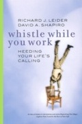 Cover: Whistle While You Work - Berrett-Koehler Publishers