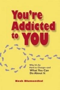 Enlarge image Cover: You're Addicted to You - Berrett-Koehler Publishers