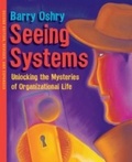 Cover: Seeing Systems - Berrett-Koehler Publishers
