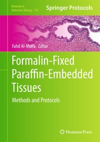 Abbildung von: Formalin-Fixed Paraffin-Embedded Tissues - Humana