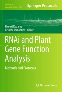 Enlarge image Cover: RNAi and Plant Gene Function Analysis - Humana Press Inc.