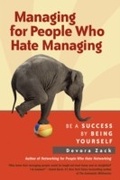 Cover: Managing for People Who Hate Managing - Berrett-Koehler Publishers