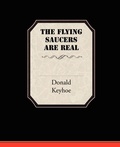 Cover: The Flying Saucers Are Real - Book Jungle